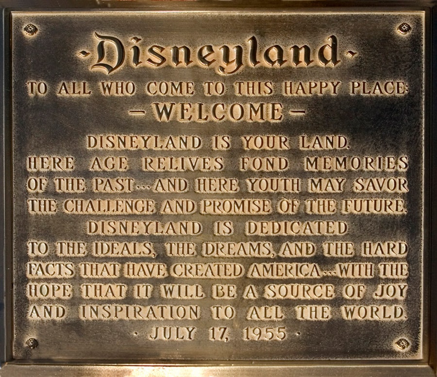 Dedication Plaque, On opening day, July 17, 1955, Walt Disn…