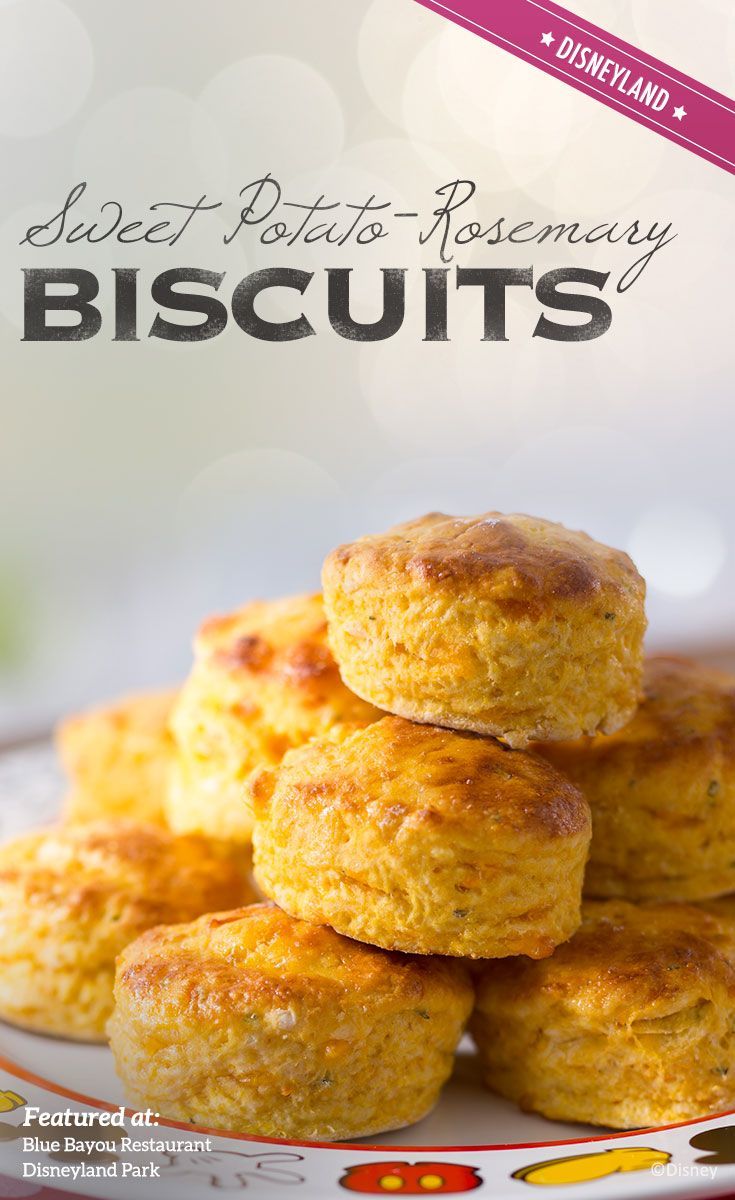 Recipe for Sweet Potato-Rosemary Biscuits from Blue Bayou Restaurant in Disneyland Park