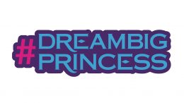 #DreamBigPrincess