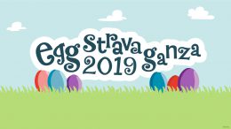 Eggstravaganza April 5-21, 2019