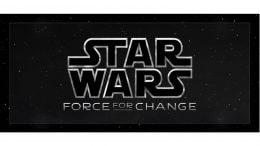 Star Wars - Force for Change