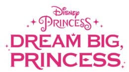 Dream Big, Princess logo