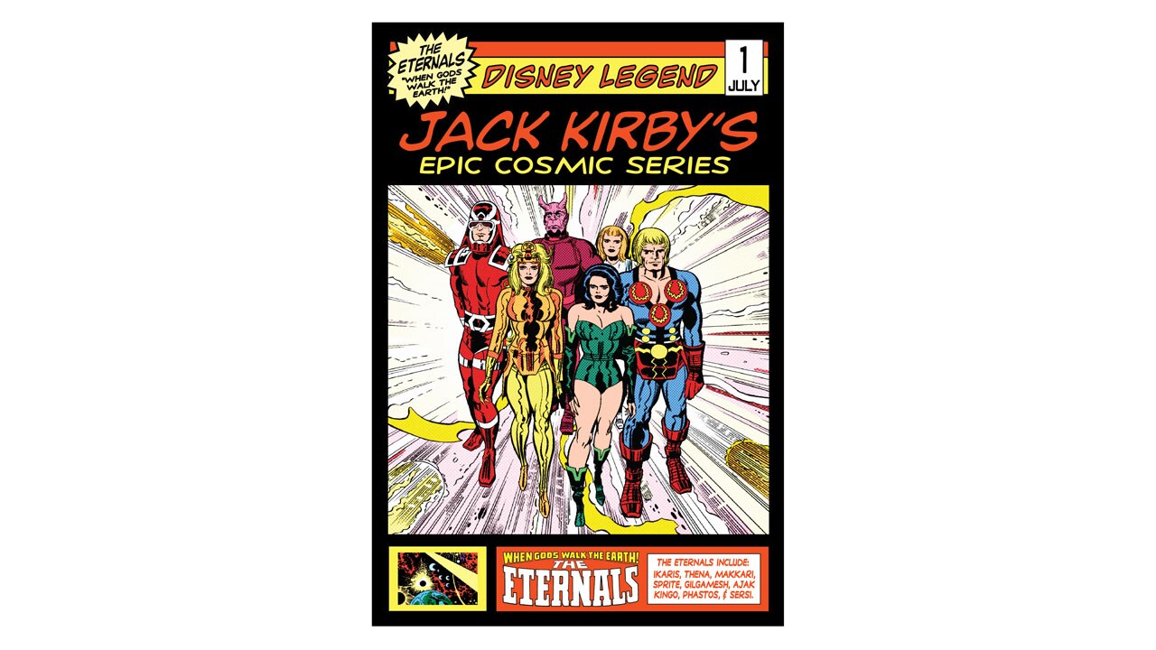 The Eternals Jack Kirby s Cosmic Series Experience Now Open At Walt The Eternals Jack Kirby s Cosmic Series Experience Now Open At Walt