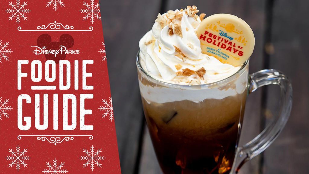 Foodie Guide to Disney Festival of Holidays 2019 at Disney California Adventure Park