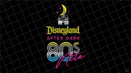 Eight Reasons to Attend Disneyland After Dark: 80s Nite