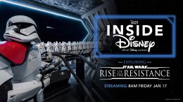 D23 Inside Disney official Disney podcast - exploring Star Wars: Rise of the Reistance - Streaming 8 AM Fri Jan 17