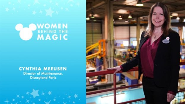 Women Behind the Magic: Cynthia Meeusen, Director of Maintenance, Disneyland Paris