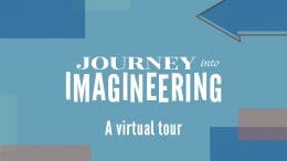 Journey Into Imagineering - A virtual tour