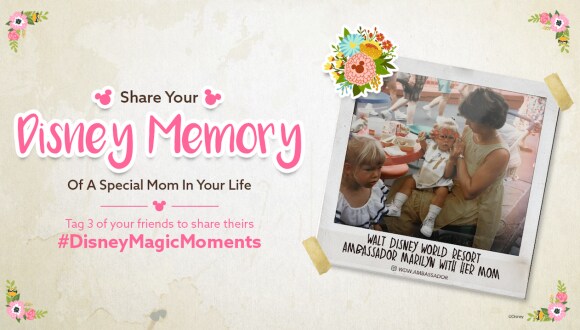 Share Your Disney Memory With A Special Mom