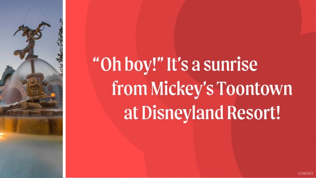 Toon-tastic Sunrise at Mickey’s Toontown in Disneyland Park