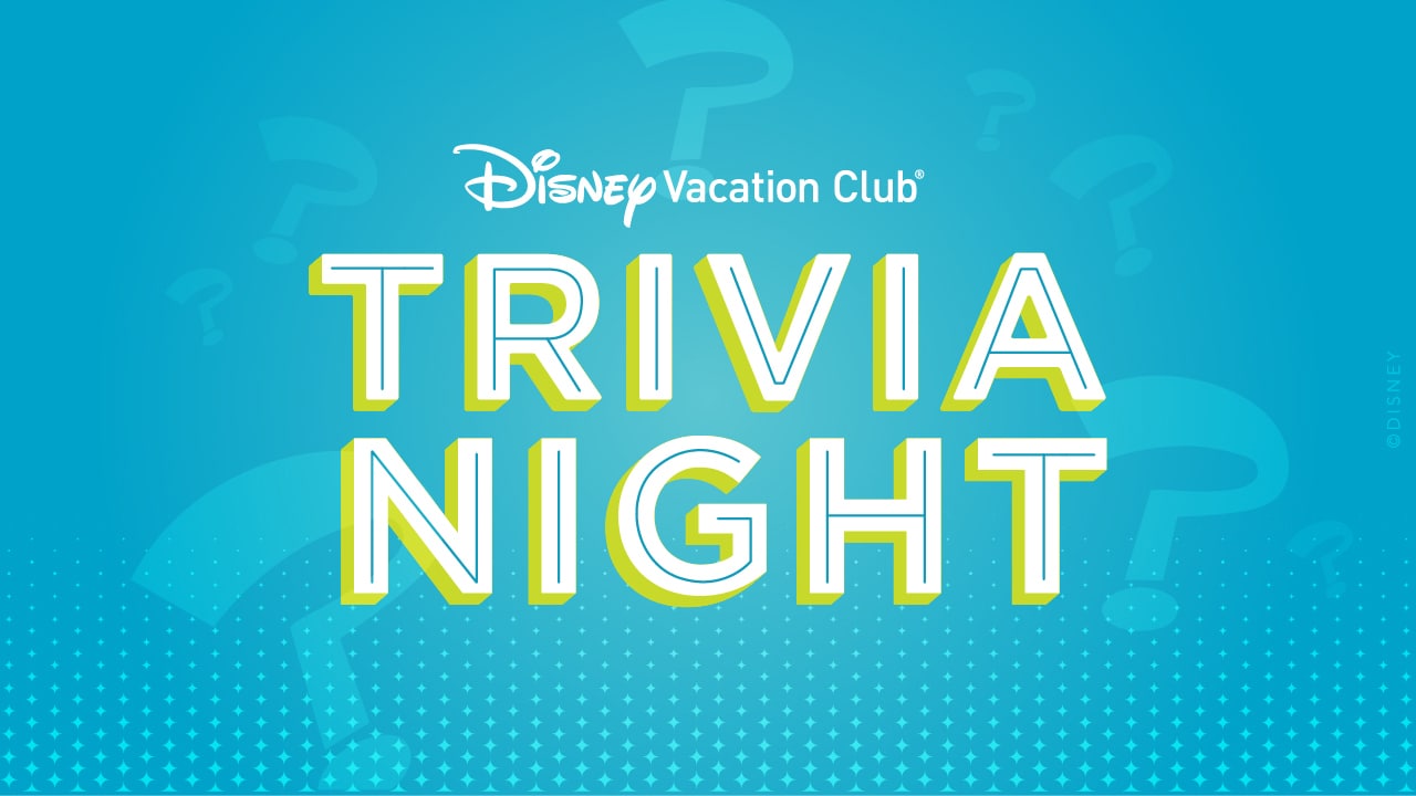 Time To Test Your Knowledge With A Friendly Disney Vacation Club Trivia Night Competition Disney Parks Blog