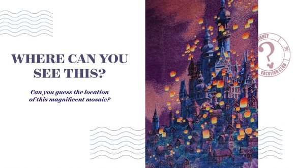 Where Can You See This? Disney Vacation Club Edition