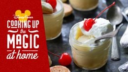 Cooking Up the Magic at Home: Roasted White Chocolate Budino from Disney’s BoardWalk Inn & Villas