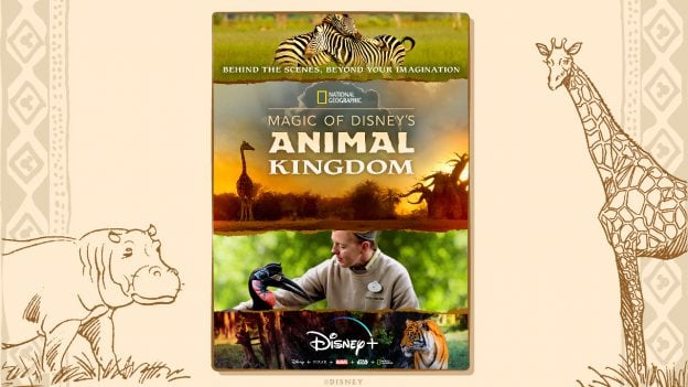 “Magic of Disney’s Animal Kingdom” on Disney+