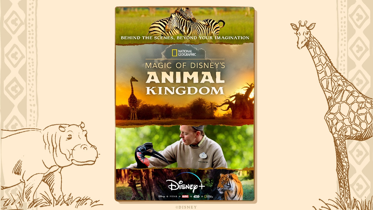 Magic of Disney's Animal Kingdom' Set to Premiere September 25 on Disney+ |  Disney Parks Blog