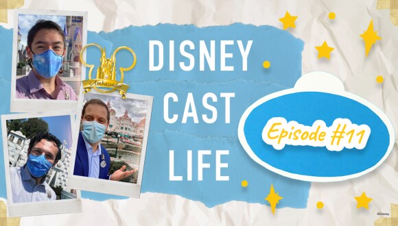 #DisneyCastLife Episode 11 graphic