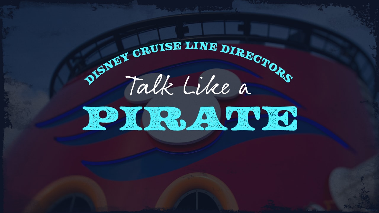 Celebrate Talk Like A Pirate Day and Vote For Your Favorite Disney Cruise Line Buccaneer Jokes thumbnail