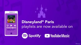 Disneyland Paris playlists on Spotify and YouTube Music graphic