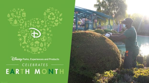 Disney Parks, Experiences and Products Celebrates Earth Month: Disneyland Paris
