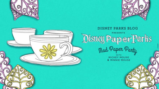 Twirl and Spin Aboard a Disney Paper Parks Mad Tea Party