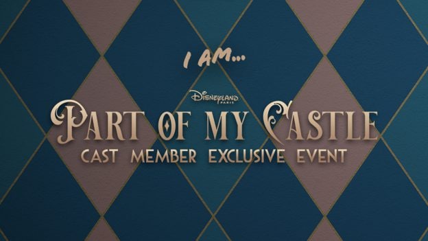“Part of my Castle” graphic for Disneyland Paris Cast Members