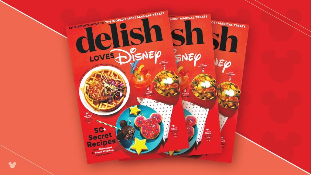 Disney Parks and Delish Launch New Delish Loves Disney Featuring