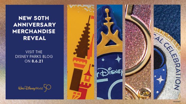 New 50th Anniversary Merchandise Reveal - Visit the Disney Parks Blog on 8.6.21 - Walt Disney World 50
