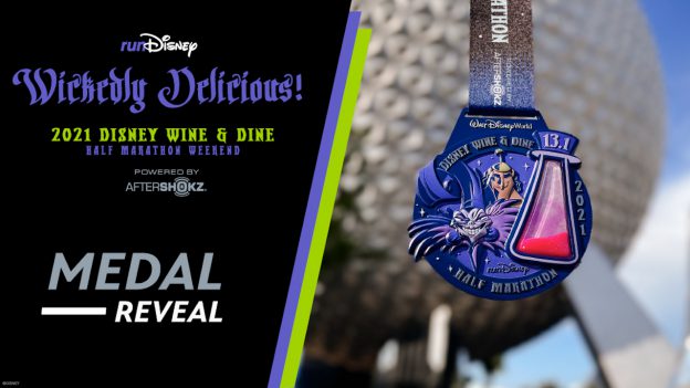 runDisney Medal Reveal graphic for the 2021 Disney Wine & Dine Half Marathon