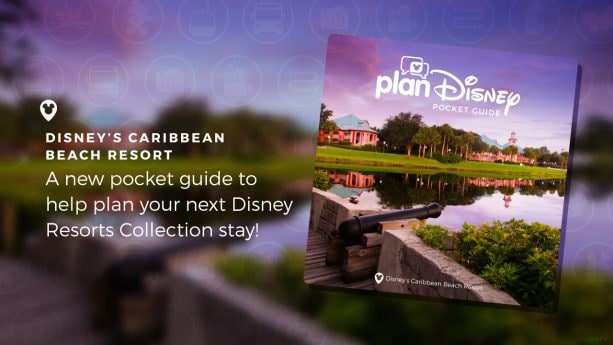 PlanDisney Pocket Guide To Disney’s Caribbean Beach Resort | Disney ...