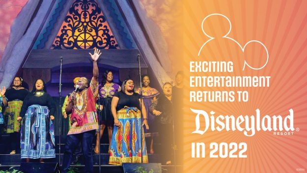 Graphic for Fan-Favorite Entertainment Returns to Disneyland Resort in 2022