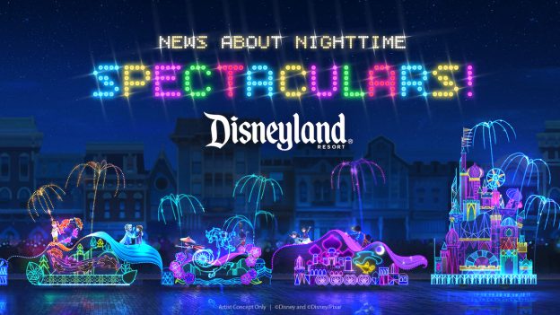 Graphic for the return of Nighttime Spectaculars to Disneyland Resort