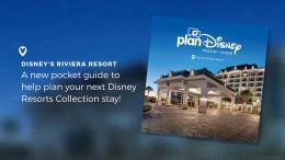 Beginners Guide to Disney’s Riviera Resort