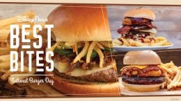 Best Bites to Celebrate National Burger Day at Disney Parks