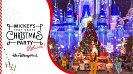 Walt Disney World Resort Announces the Return of Mickey’s Very Merry Christmas Party and More Holiday Favorites