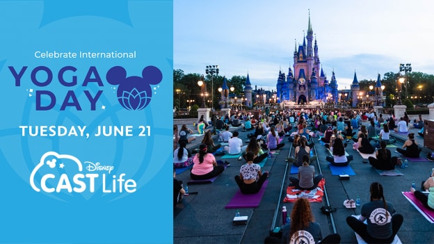 Celebrate International Yoga Day - Tuesday, June 21 - Disney Cast Life - cast members at Walt Disney World Resort celebrate International Yoga Day