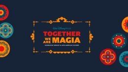 ‘Together We Are Magia’ at Walt Disney World