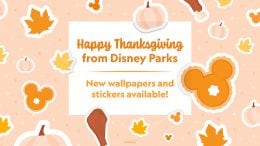 New Disney Thanksgiving Wallpapers and Stickers - Happy Thanksgiving from Disney Parks