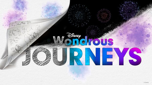 Disney “Wondrous Journeys”