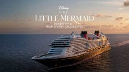 Enter to Win the Ultimate Little Mermaid Disney Cruise Line Vacation Aboard the Disney Wish