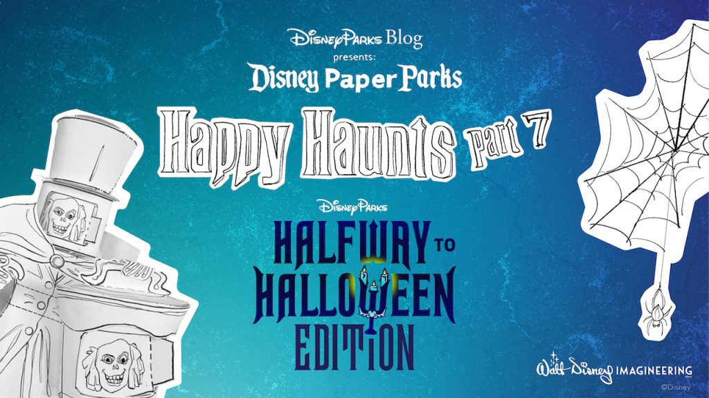 Disney Parks Blog Presents Disney Paper Parks: Happy Haunts Edition Designed by Walt Disney Imagineering, Part 7