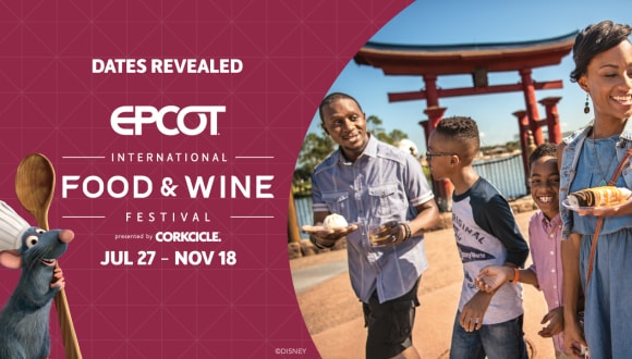 EPCOT International Food & Wine Festival Begins July 27