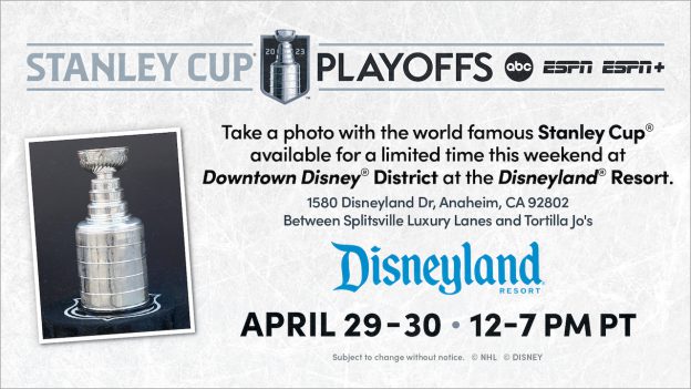 The Stanley Cup Returns to Downtown Disney District with Games and Activities for the Whole Family - From April 29 - 30 at 12pm – 7pm