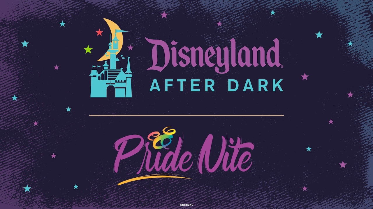 Disneyland After Dark Celebrates First Pride Nite at Disneyland Resort