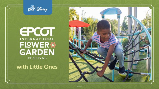 4 Not-to-Miss Offerings at EPCOT International Flower & Garden Festival with Little Ones