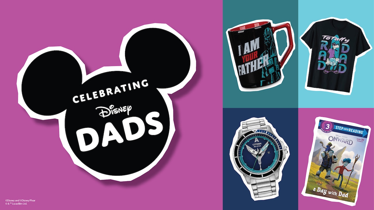 Top Picks for Father's Day with shopDisney - Disney Dining