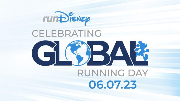 runDisney celebrating Global Running Day June 7, 2023