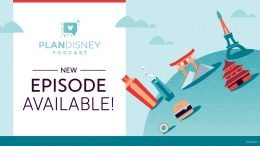 Episode baru PLANDISNEY PODCAST Tersedia!