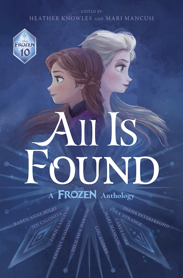 “All Is Found: A Frozen Anthology"