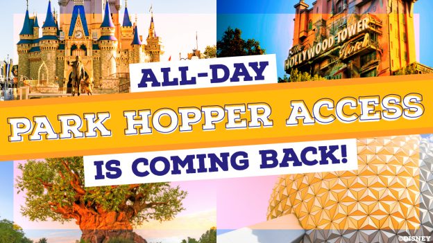 All-Day Park Hopper Access Coming Back to Walt Disney World