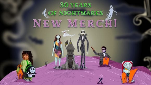 Disney “Tim Burton’s The Nightmare Before Christmas” - 30 Years of Nightmares, New Merch!